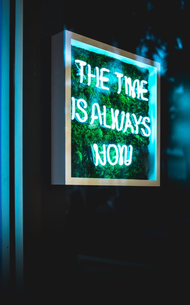 The time is now
